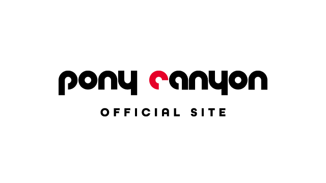 PONY CANYON OFFICIAL SITE